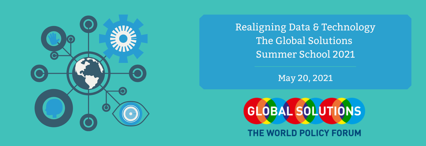 Realigning Data and Technology at the Global Solutions Summer School 2021