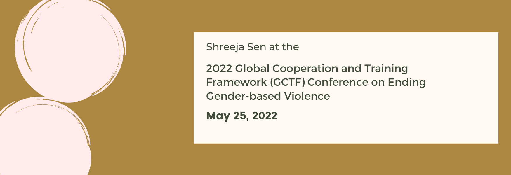 2022 Global Cooperation and Training Framework (GCTF) Conference on Ending Gender-based Violence 