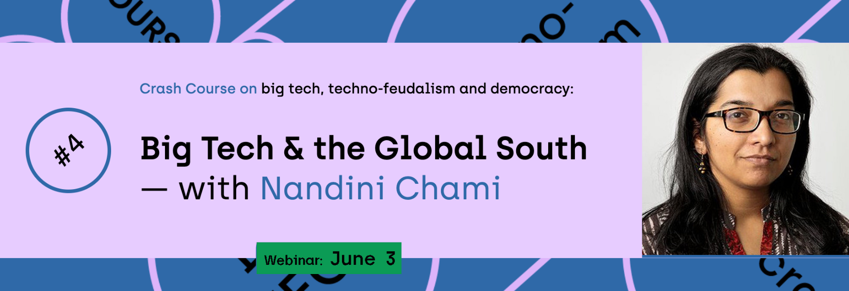 Crash Course on Big Tech and the Global South with Nandini Chami