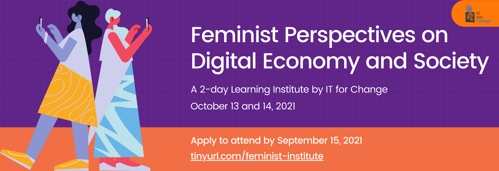 IT for Change Invites Applications for a Two-day Online Institute on Feminist Perspectives on Digital Economy and Society