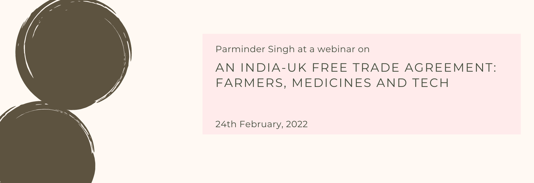 An India-UK Free trade agreement: farmers, medicines and tech