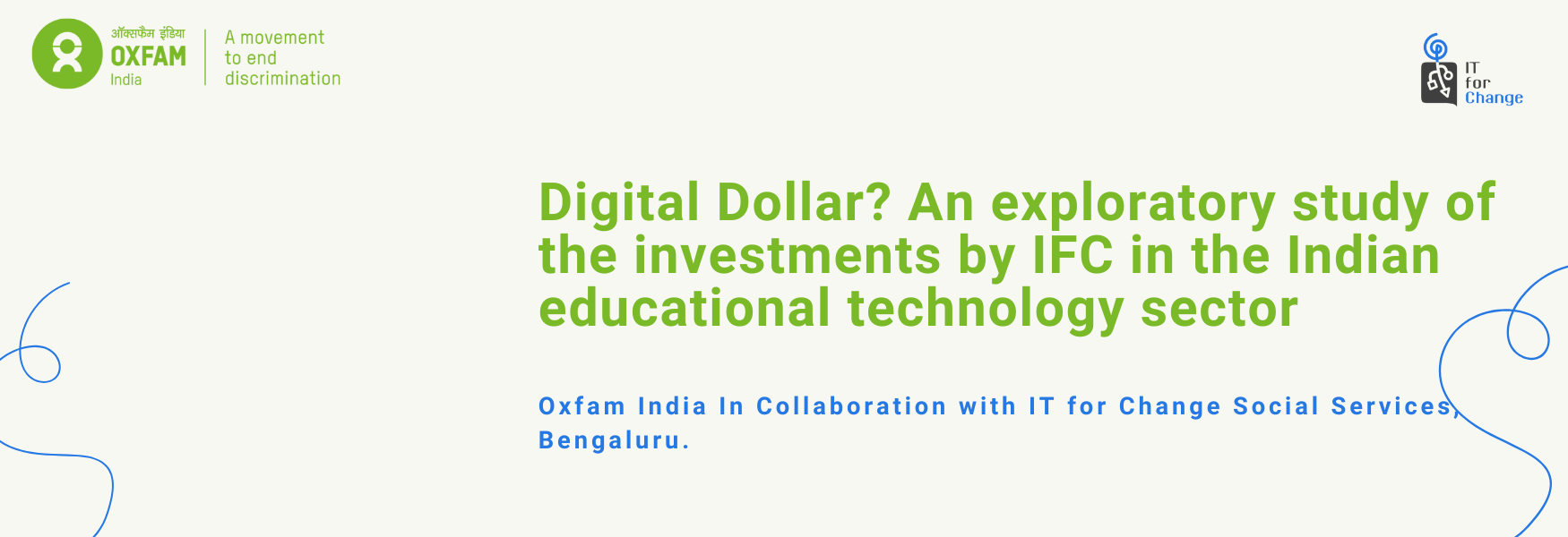 Digital Dollar? An exploratory study of the investments by IFC in the Indian educational technology sector