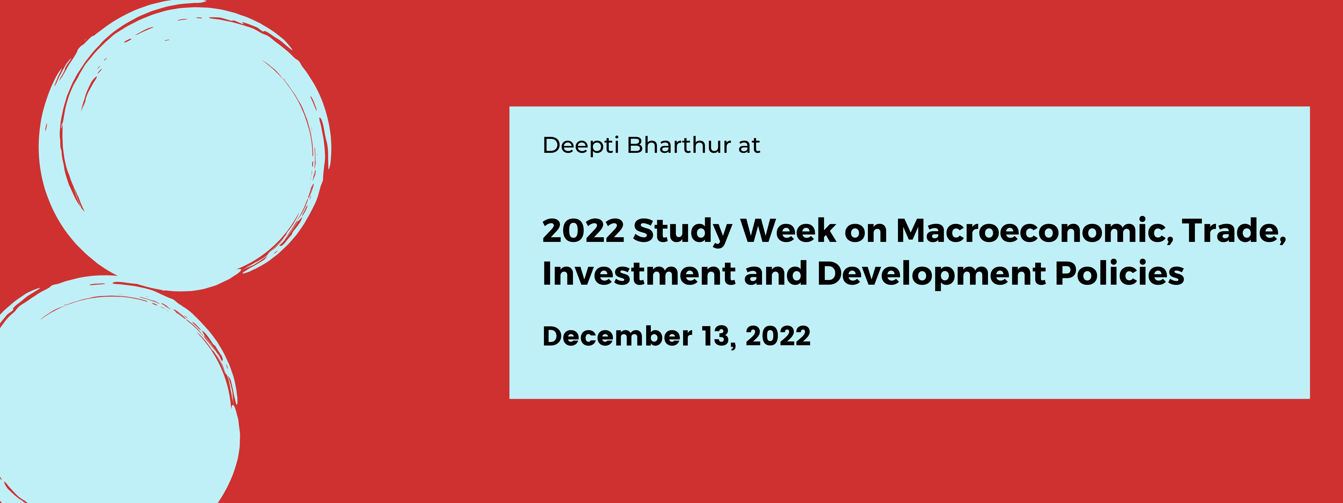 2022 Study Week on Macroeconomic, Trade, Investment and Development Policies