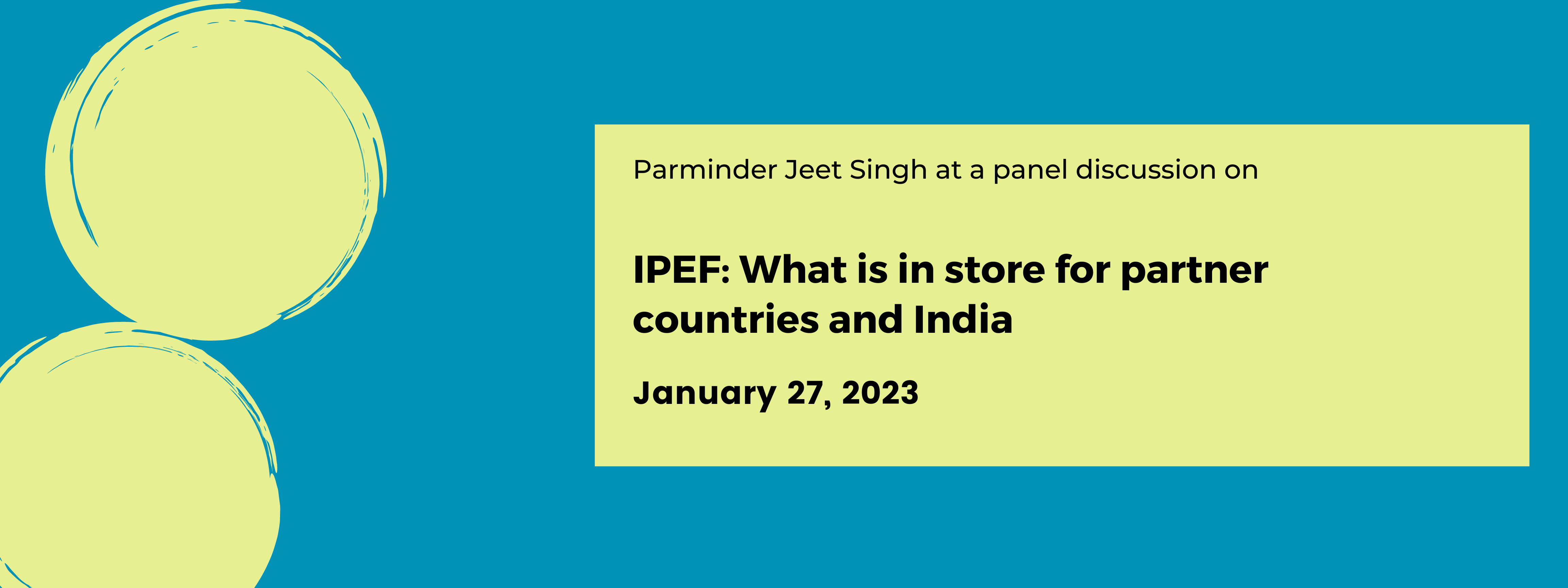 The Indo-Pacific Economic Framework (IPEF): What is in store for partner countries and India