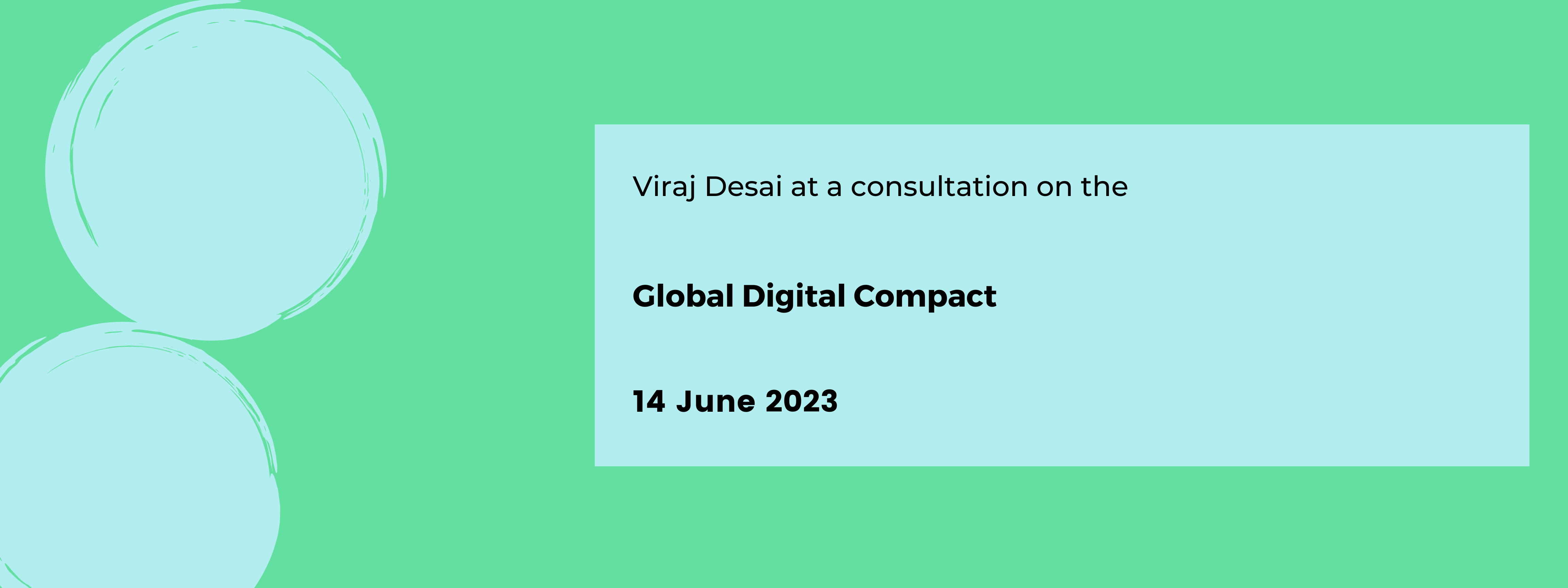  Consultation on the Global Digital Compact