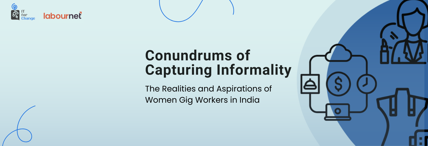 Conundrums of Capturing Informality: The Realities and Aspirations of Women Gig Workers in India