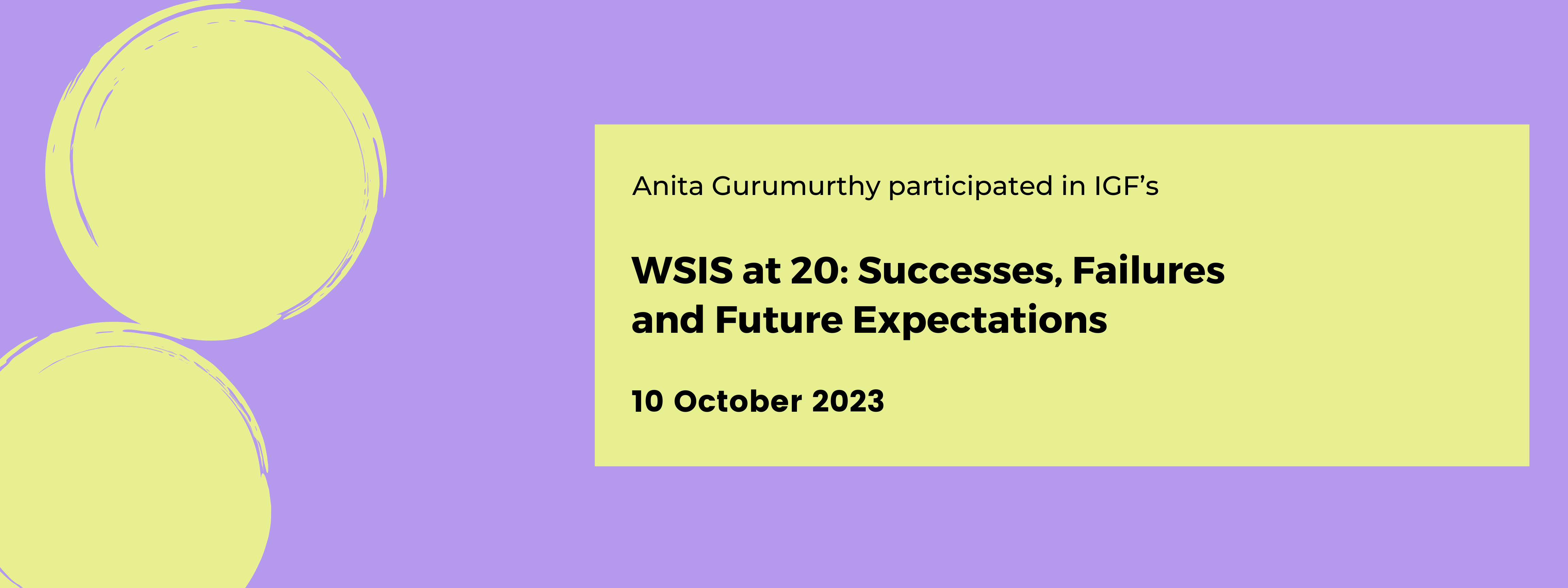 IGF 2023: WSIS at 20: Successes, Failures and Future Expectations