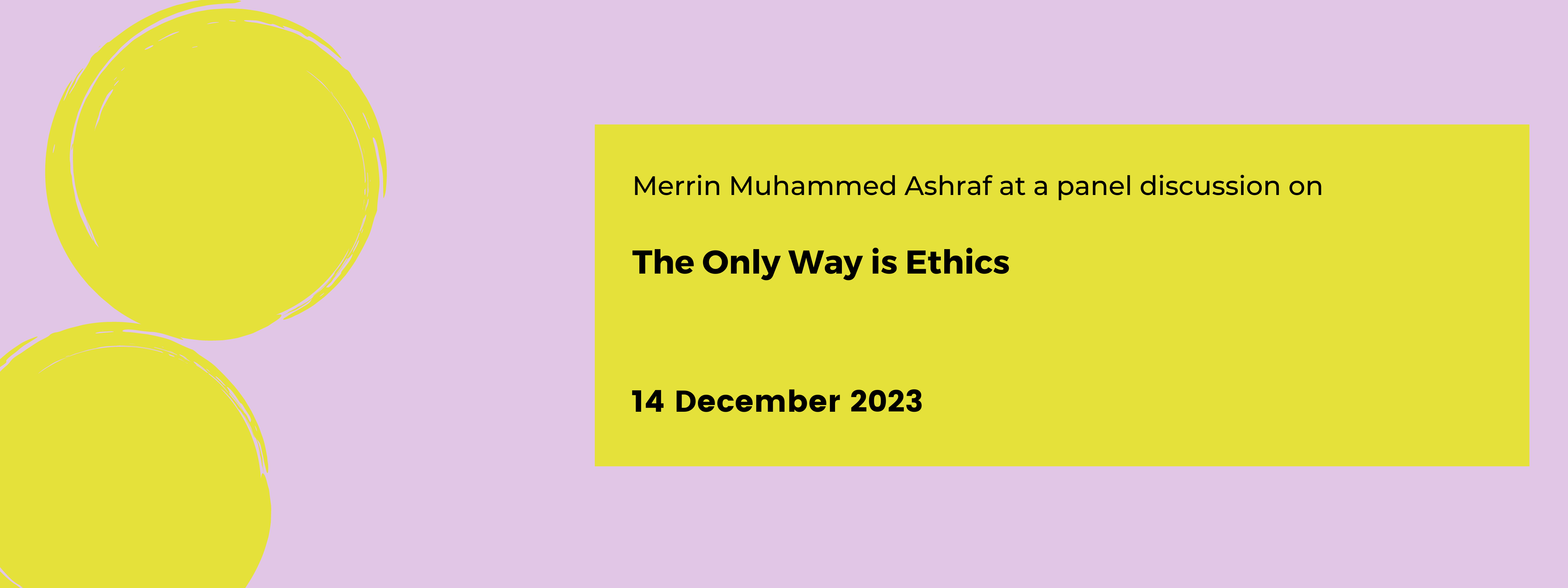 The Only Way is Ethics