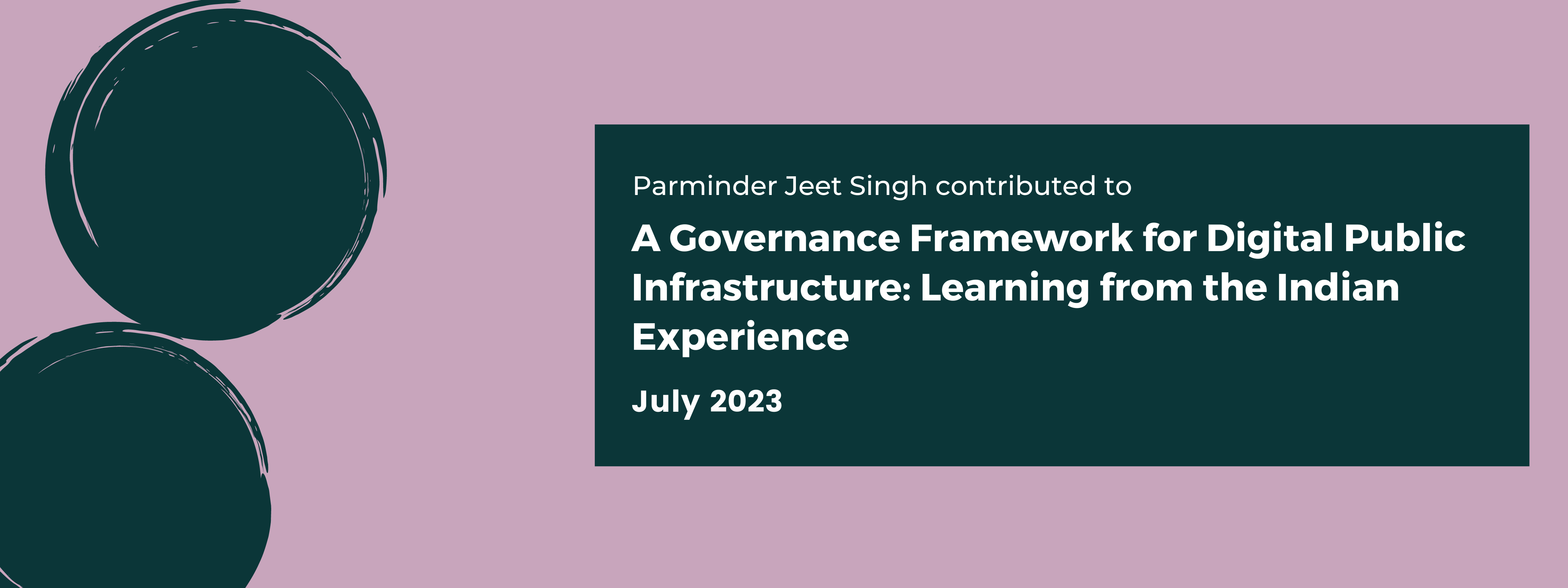 A Governance Framework for Digital Public Infrastructure: Learning from the Indian Experience