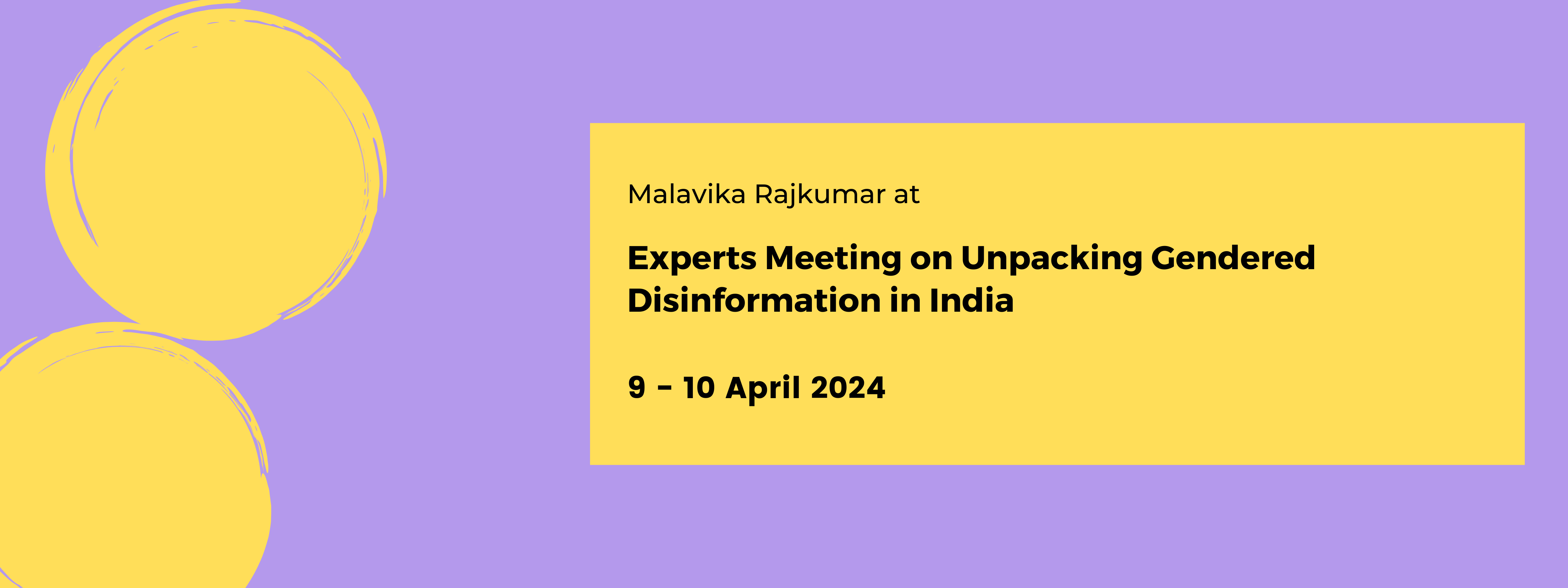 Unpacking gendered disinformation in India - deepening understanding and exploring countermeasures banner
