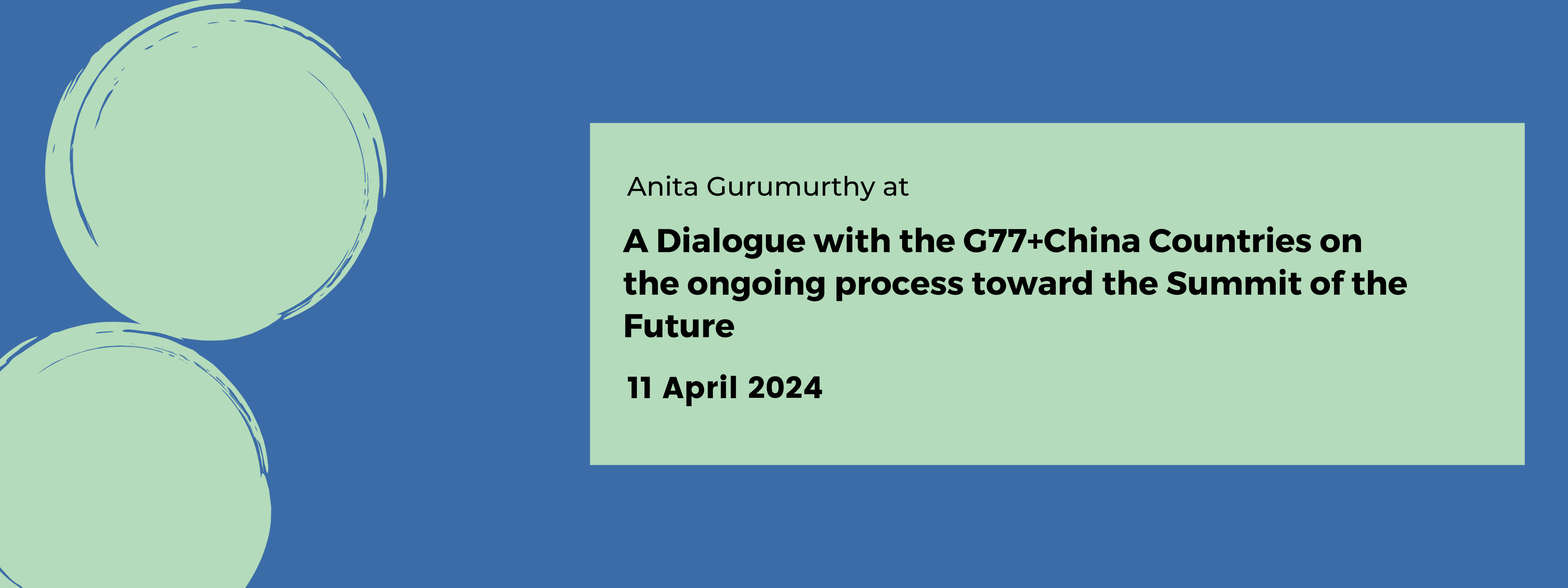 A Dialogue with the G77+China Countries  Summit of the Future: risk and opportunities for developing countries banner