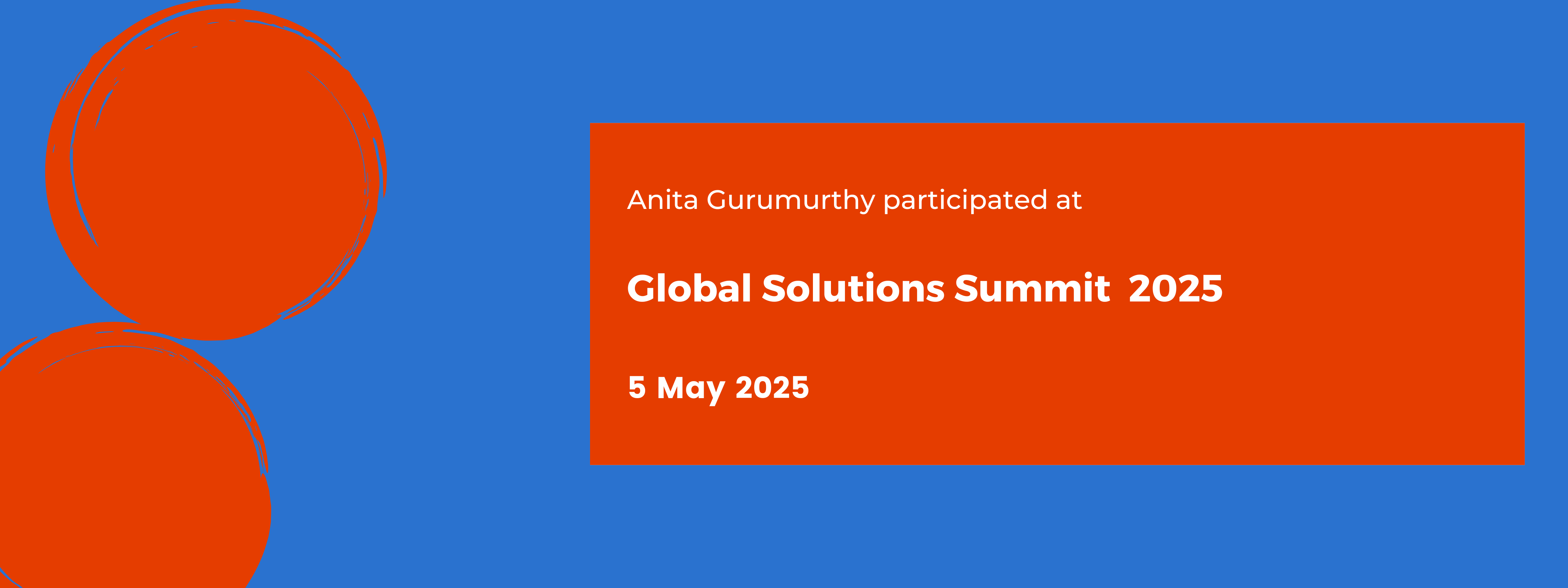 Anita Gurumurthy at the Global Solutions Summit 2025