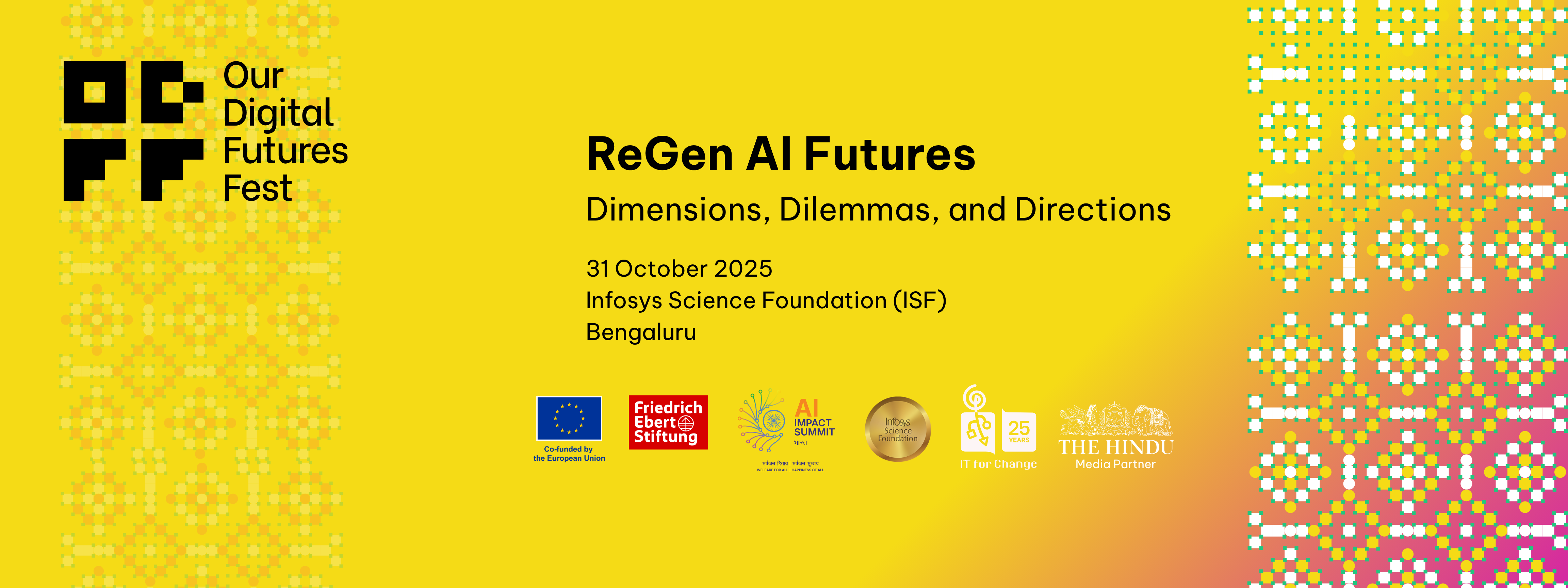 Regen AI Futures: Dimensions, Dilemmas, and Directions, Infosys Science Foundation (ISF), Bengaluru