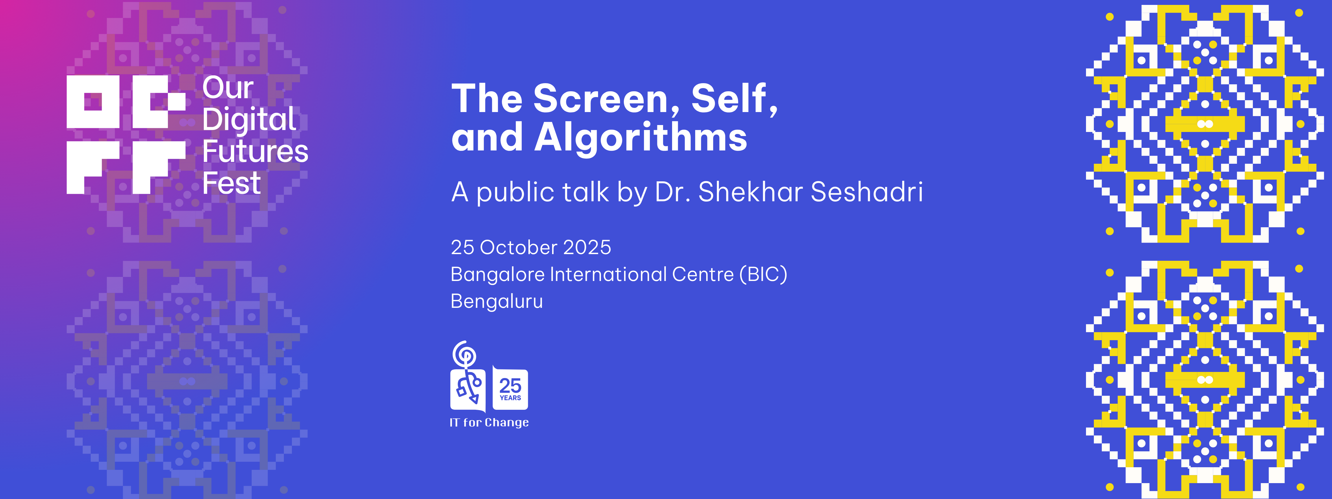 The Screen, Self, and Algorithms: Public Talk by Dr. Shekhar Seshadri 