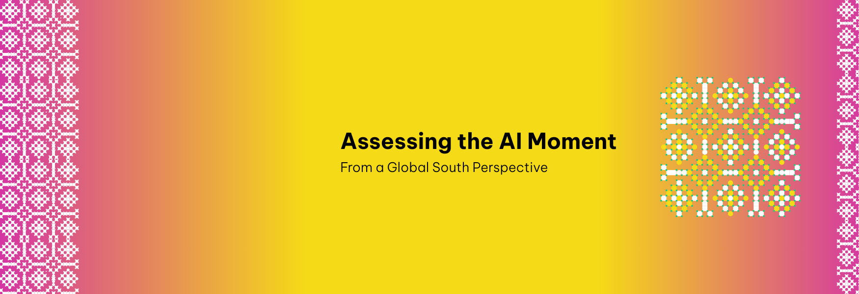 Assessing the AI Moment from a Global South Perspective