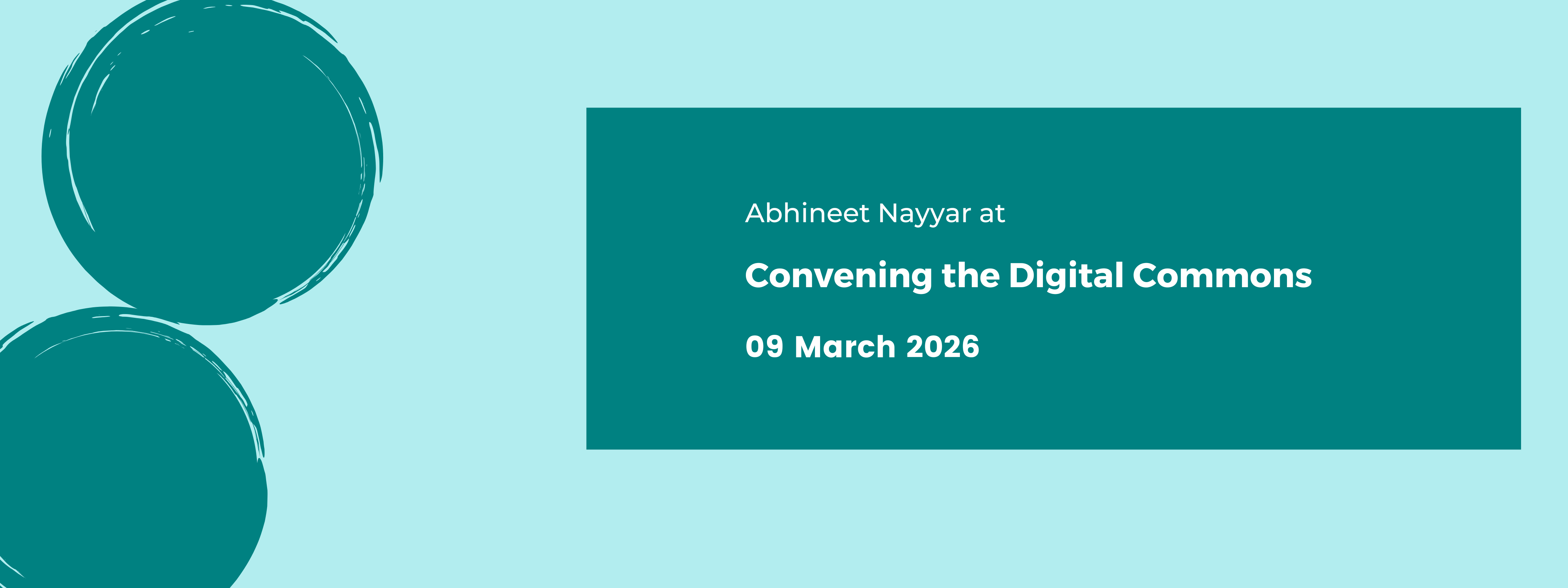 Abhineet Nayyar at Convening Digital Commons event banner image