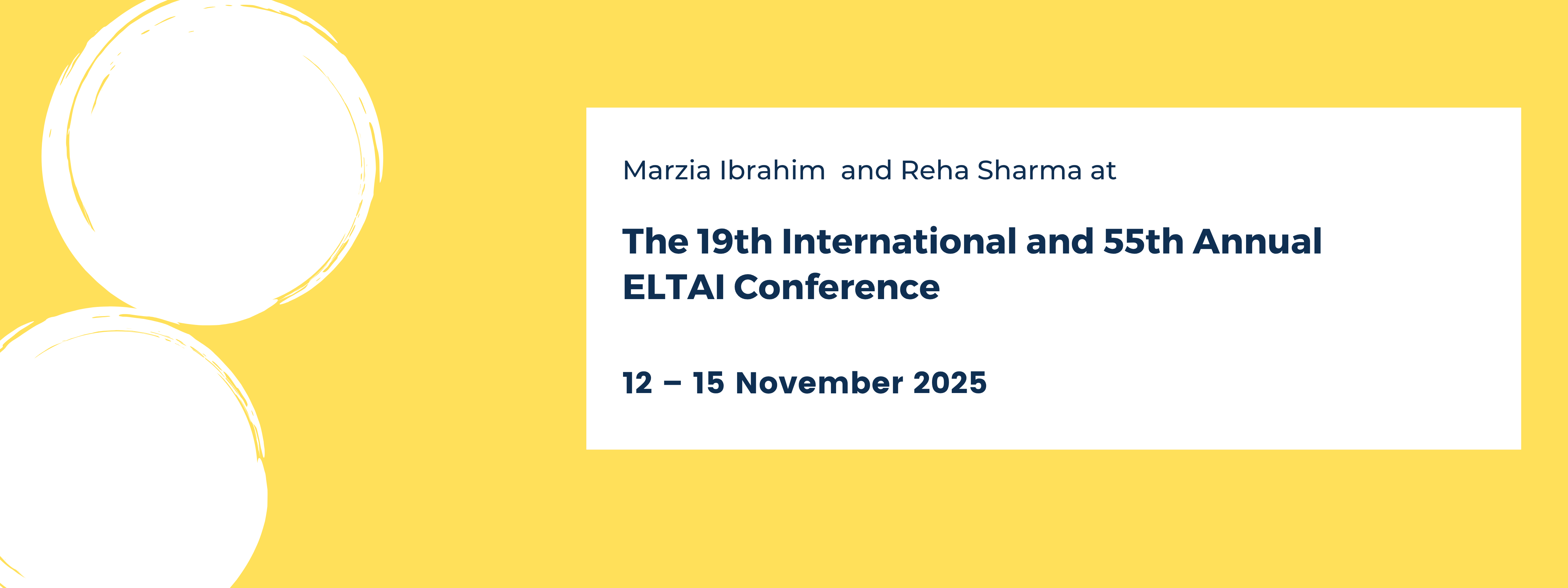 19th International and 55th Annual Conference of the English Language Teachers' Association of India (ELTAI)