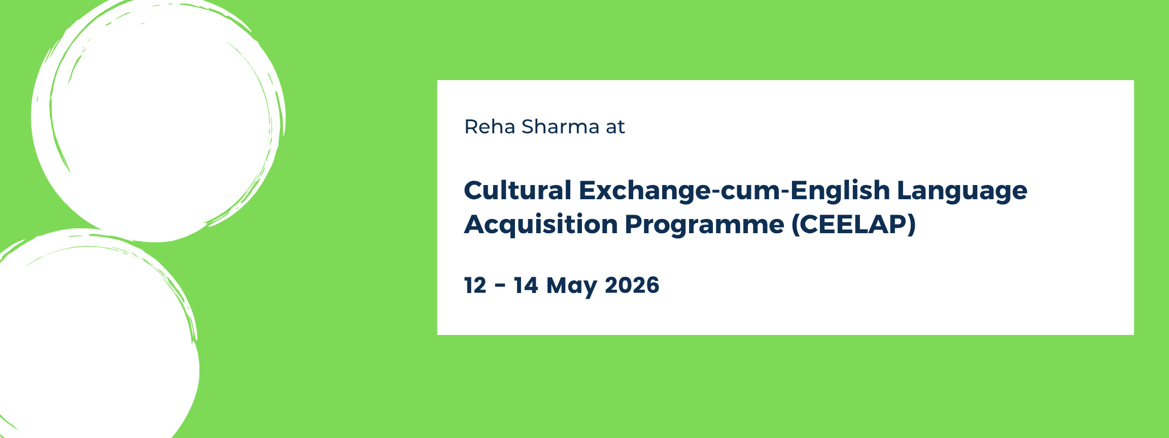 Cultural Exchange-cum-English Language Acquisition Programme (CEELAP)